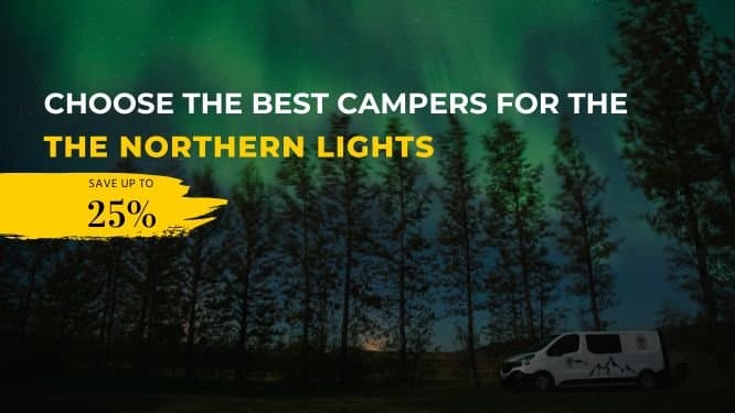 Chase the Northern Lights: Up to 25% Off Camper Rentals